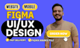 create a modern figma website design with high converting UI UX