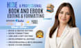 do book editing and book formatting, developmental book editor kindle formatting