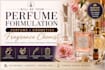 perfume formulation perfume cosmetics fragrance chemist