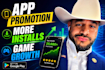 do android mobile app promotion, game promotion, app install