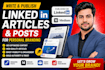 write, publish linkedin guest posts and articles for personal branding