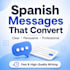 write spanish messages and texts that attract customers