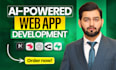 develop a custom full stack ai powered web application