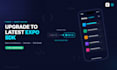 upgrade your expo react native app to latest expo sdk