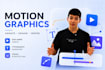 do your motion graphics