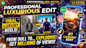 edit professional reels with stunning visuals