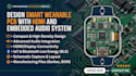 design smart wearable pcb with hdmi and embedded audio system
