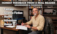 give you unvarnished reader feedback