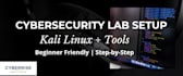 set up your kali linux cybersecurity lab