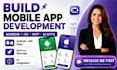 build android app, ios app, mvp mobile app development as mobile app developer