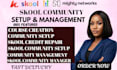 do skool online course promotion skool community setup manager skool promotion