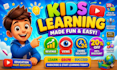 create profitable kids learning videos within 24 hours