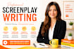 professional scriptwriter movie script screenplay TV series youtube scripts