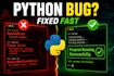 fix python bugs, flask errors and broken scripts fast