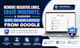 remove mugshots,delete negative links,erase false news articles cases on google