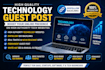 build powerfull tech backlinks with premium tech guest posts