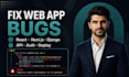 fix react nextjs django and node bugs