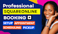 setup square appointment and booking with booking rescheduling or cancellation