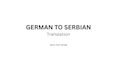 professionally translate german to serbian and vice versa