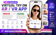 develop virtual try on, VR app, 3d virtual try on, ar augmented reality, arcore