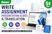 provide assignments, powerpoint presentation and edit documents