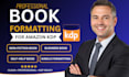 format your nonfiction business book for amazon KDP