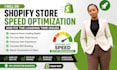 do shopify store speed optimization and fix the loading time issues