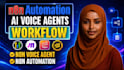 n8n workflow, ai integration, ai agent n8n voice agent expert