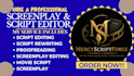 develop, rewrite or edit your screenplay into a production ready script