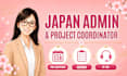 be your japan admin and project coordination assistant