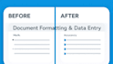 do document formatting and data entry for you