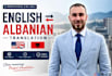 provide expert albanian translation