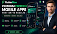 build scalable flutterflow mobile app with firebase, API and fintech features