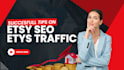 do etsy seo etsy traffic