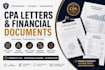 prepare CPA letters, audit reports, income verification