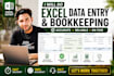 do expert excel data entry and quickbooks bookkeeping