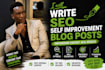 write SEO self improvement blogs that transform your readers, in 24 hours