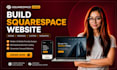 build squarespace website design or redesign squarespace website