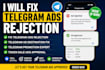 fix telegram ads rejection telegram ad destination telegram promotion token sell