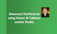 do dashboards with power bi, tableau and looker studio