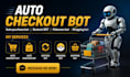build custom auto checkout bot, pokemon bot, restock monitor, auto shopping bot