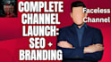 complete your professional faceless youtube channel