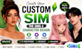 create a custom sim with cc in the sims 4