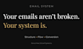 fix the structure behind the email systems