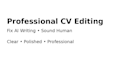 professionally edit your CV, cover letter, and proofread documents
