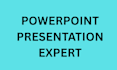 expert in creating powerpoint presentation