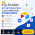 integrate and automate your airtable using its API