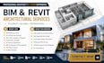 create bim models, revit architecture, 2d drawings and construction plans