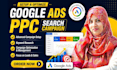 manage google ads PPC campaigns for local service leads