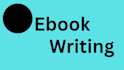 be your ebook writer